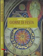 Giorni di festa. Le celebrazioni cristiane