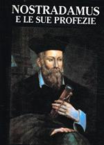 Nostradamus e le sue profezie