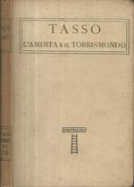 L' Aminta e il Torrismondo. Precedono alcune pagine di C.L. Sismondi