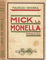 Mick la Monella