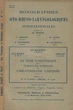 La Cure Climaterique de la Tuberculose Pulmonare et l'Heliotherapie Laryngee