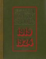 L' Italia del 20 Secolo 1919-1924. Politica, cultura e costume