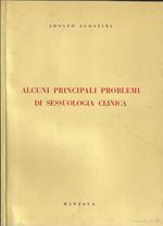 Alcuni principali problemi di sessuologia clinica. Rilievi sugli aspetti controversi