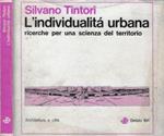 L' individualità urbana. Ricerche per una scienza del territorio