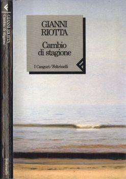 Cambio di stagione - Gianni Riotta - copertina