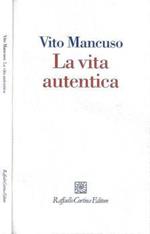 La vita autentica