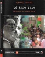 PD anno zero. Intervista di Carmine Fotia