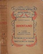 Brentano. Contributo alla caratteristica del Romanticismo Germanico