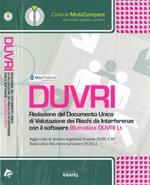 DUVRI. Redazione del Documento Unico di valutazione dei rischi da Interferenze con il software Blumatica DUVRI Lt
