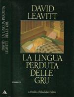 La lingua perduta delle gru