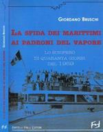 La sfida dei marittimi ai padroni del vapore. Lo sciopero di quaranta giorni del 1959