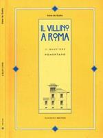 Il villino a Roma. Il quartiere Nomentano