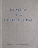 La volta della Cappella Sistina