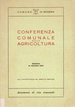 Conferenza Comunale sulla Agricoltura. Sulle contrattazione del Mercato Bestiame