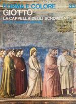 Giotto. La cappella degli Scrovegni