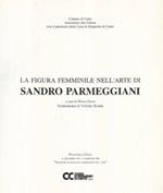 La figura femminile nell'Arte di Sandro Parmeggiani