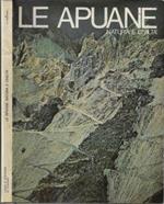 Le apuane. Natura e civiltà