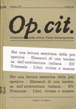 Op.cit. Rivista quadrimestrale di selezione della critica d'arte contemporanea. Numero 29, 31. Gennaio e settembre 1974