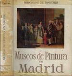 Museos de Pintura en Madrid. Estudio historico y critico