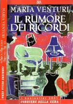 Il rumore dei ricordi