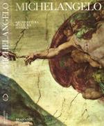 Michelangelo. Architettura-Pittura-Scultura
