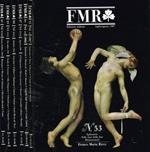 FMR. Mensile d'arte e di cultura. N.53 anno 1987, n.60 anno 1988, n.87, 88, 89 anno 1991, n.90 1992