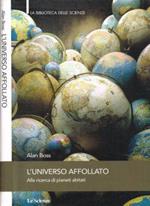 L' universo affollato. Alla ricerca di pianeti abitati