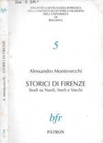 Storici di Firenze. Studi su Nardi, Nerli e Varchi