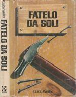 Fatelo da soli