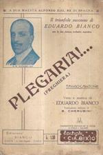 Plegaria!... (Preghiera). Tango-Canzone Versi e musica di Eduardo Bianco