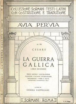 La guerra Gallica - Giulio Cesare - Libro Usato - Edizioni Sormani 