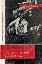 Il Teatro tedesco da Brecht a oggi