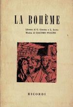 La Bohème. Opera in 4 quadri