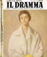 Il Dramma. Mensile di commedie di grande interesse. Anno 36, 1960. N.286. Anno 38, 1962 n.304