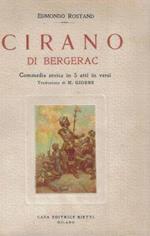 Cirano di Bergerac. Commedia in 5 atti in versi