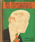 Il Dramma. Quindicinale di commedie di grande successo. Anno XV, 1939. N.297, 298, 299, 300, 301, 302, 303, 310