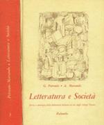 Letteratura e Società vol.III. Storia e antologia della letteratura italiana