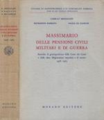 Massimario delle pensioni civili militari e di guerra. Raccolta di giurisprudenza della Corte dei Conti e della altre magistrature superiore e di merito 1958-1963