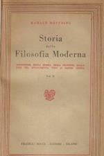 Storia della filosofia moderna Vol. II. Esposizione della storia della filosofia dalla fine del rinascimento fino ai giorni nostri