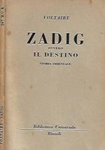 Zadig ovvero Il Destino. Storia Orientale