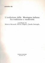 L' evoluzione della montagna italiana fra tradizione e modernità