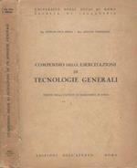 Compendio delle esercitazioni di Tecnoclogie Generali. Tenute nella Facoltà di Ingegneria di Roma