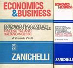 Economics & business. Dizionario enciclopedico economico e commerciale inglese-italiano italiano-inglese