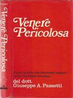 Venere Pericolosa