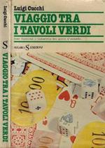 Viaggio tra i tavoli verdi. Come funziona l'industria del gioco d'azzardo