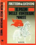 Il palio delle contrade morte