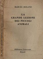 La grande lezione dei piccoli animali