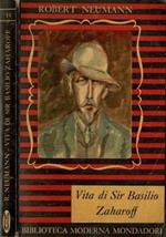 Vita di Sir Basilio Zaharoff