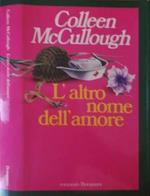 L'Altro Nome Dell'Amore