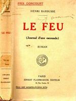 Le Feu. Journal d'une escouade